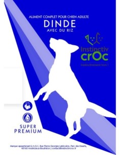 Croquettes Super Premium à la dinde pour chien - INSTINCTIV CROC